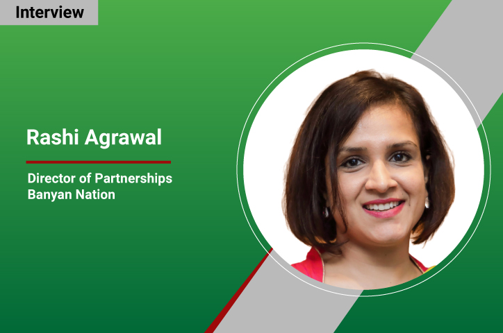 Interview with Rashi Agrawal, Director of Partnerships, Banyan Nation: “Plastic needs responsible end-of-life treatment and we should identify applications where we can do without plastics”